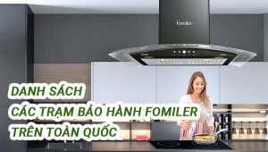 danh sách trạm bảo hành fomiler